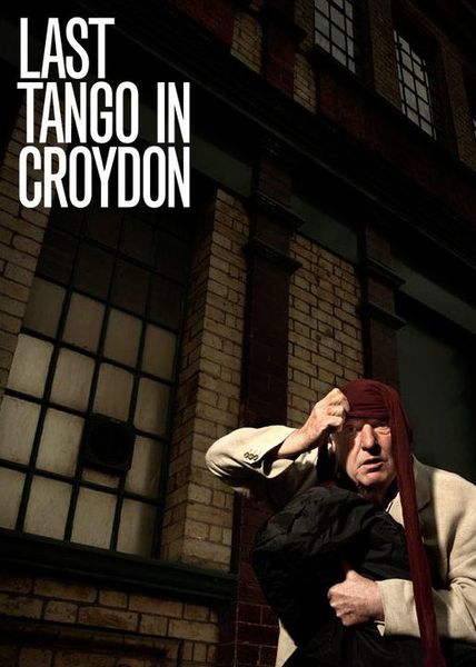 Letzter Tango in Croydon