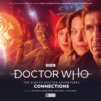 Doctor Who: The Eighth Doctor Adventures – Verbindungen